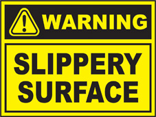 SAFETY SIGN (SAV) | Warning - Slippery Surface